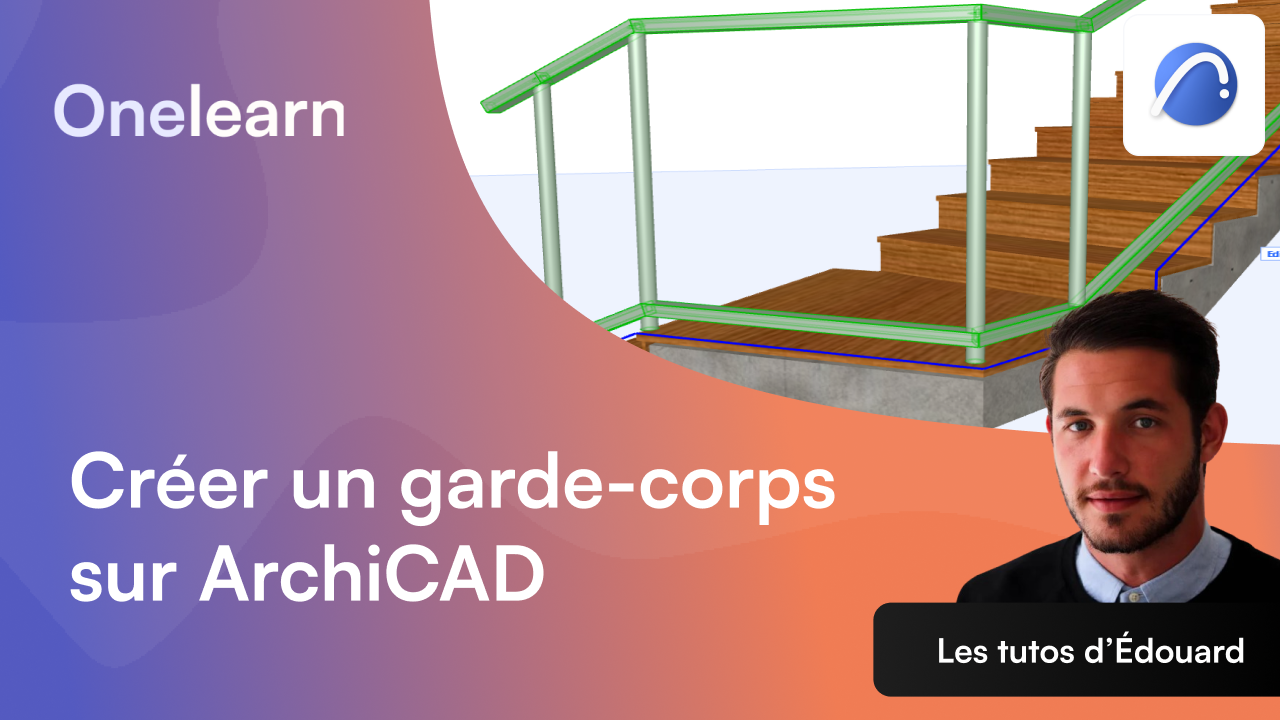Comment créer un garde-corps sur Archicad